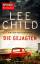 Lee Child: Jack Reacher 18 // Die Gejagt