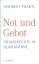 Heribert Prantl: Not und Gebot - Grundre