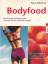 Klaus Oberbeil: BODYFOOD - Durch Powerna