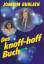 Joachim Bublath: Das knoff-hoff Buch