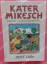 Josef Lada: Kater Mikesch Band 1