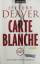 Jeffery Deaver: Carte Blanche - Ein Jame