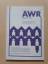 AWR (Hrsg.): AWR Bulletin - 30. (39.) Ja