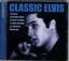 Elvis Presley: Classic Elvis