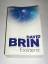 David Brin: Existenz