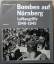 Schramm, Georg Wolfgang: Bomben auf Nürn