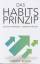 Conrad Bechel: Das Habits-Prinzip: Leich