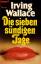 Irving Wallace: Die sieben sündigen Tage