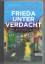 Heidi Gebhardt: Frieda unter Verdacht - 