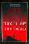 Jon Evans: Trail of the Dead