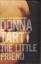 Donna Tartt: The Little Friend