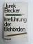 Jurek Becker: Irreführung der Behörden