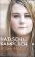 Natascha Kampusch: 10 Jahre Freiheit