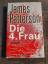 James Patterson: Die 4. Frau