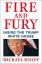 Michael Wolff: Fire and Fury. Inside the