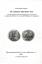 Die Römische Münzstätte Trier - Von der Münzreform der Bronzeprägung unter Constans und Constantius II 346/348 n. Christus bis zu ihrer Schliessung im 5. Jahrhundert - Zschucke, Carl Friedrich