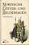 Edmund Mudrak: Nordische Götter- und Hel