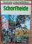 Hannelore Kurth-Gilsenbach: Schorfheide 