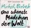 Michel Birbæk: Das schönste Mädchen der 