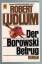 Robert Ludlum: Der Borowski-Betrug. Agen