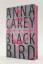 Anna Carey: Blackbird ( als gebundene Au