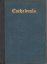 Cathedrals, with Seventy-Four Illustrati