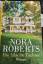 Nora Roberts: Die falsche Tochter