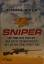 Sniper - 160 tödliche Treffer - Der beste Scharfschütze des US-Militärs packt aus - Kyle, Chris; Jim DeFelice; Scott McEwen