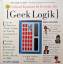 Garth Sundem: Geek Logik. 50 Foolproof E