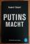 Hubert Seipel: Putins Macht: Warum Europ