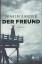 Joakim Zander: Der Freund - Thriller aus