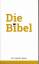 Die Bibel - Gott spricht. Heute. - Schla