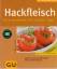 Dagmar von Cramm: Hackfleisch - fein gem