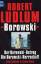 Robert Ludlum: Borowski. Der Borowski-Be