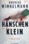 Andreas Winkelmann: Hänschen klein