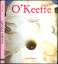 Georgia O`Keeffe - Janet Souter (Hrsg.); Georgia O`Keeffe (Illustration)