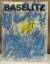 Pastelle (Pastels) 1985 - 1990. Mit Texten von Diane Waldman, Emil Maurer, Siegfried Gohr. - Baselitz, Georg.