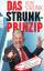 Heinz Strunk: Das Strunk-Prinzip