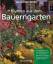 Blumen aus dem Bauerngarten: Blumen aus 