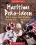 Heidi Grund-Thorpe: Maritime Deko-Ideen 