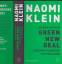 Warum nur ein Green New Deal unseren Planeten retten kann. - Klein, Naomi