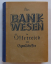 Egon Scheffer: Das Bankwesen in Österrei