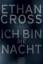 Ethan Cross: Ich bin die Nacht