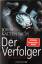 John Katzenbach: Der Verfolger., Psychot