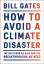 Bill Gates: How to Avoid a Climate Disas