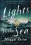 Miquel Reina: Lights on the Sea