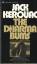 The Dharma Bums. - Jack Kerouac