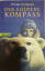 Philip Pullman: Der goldene Kompass