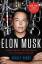 Ashley Vance: Elon Musk: Tesla, SpaceX, 