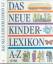 Ilse u. Rudolf Ross: Das neue Kinderlexi